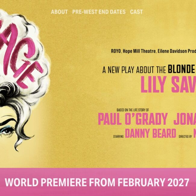 SAVAGE : the story of the UK’s favorite foul-mouthed Drag Queen is now a play : can’t wait