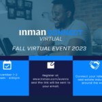 The Inman Connect Virtual event is back in 6 weeks
