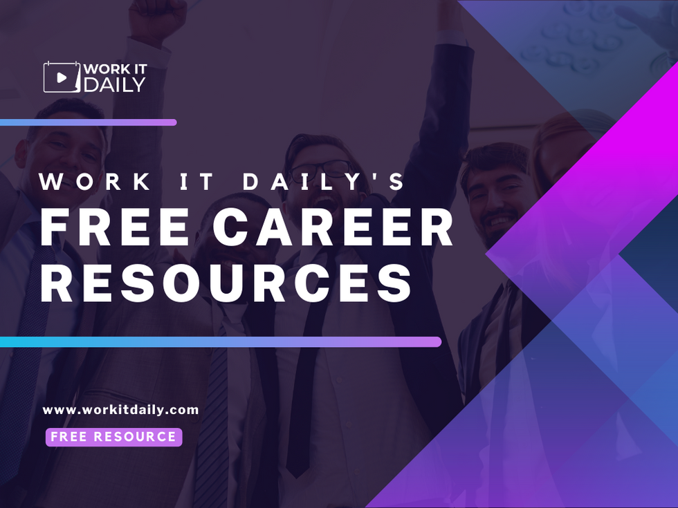 Work It DAILY's Top 6 Free Career Resources