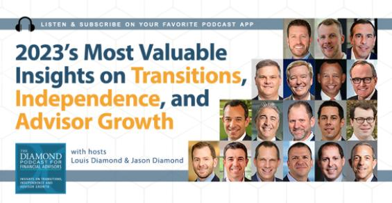 The Diamond Podcast for Financial Advisors: 2023’s Most Valuable Insights