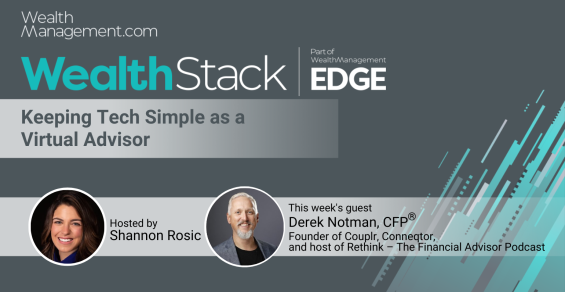 The WealthStack Podcast: Keeping Tech Simple as a Virtual Advisor