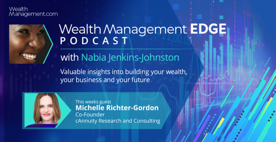 Wealth Management EDGE Podcast: Retirement, Annuities and Regulation Unveiled