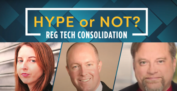 Hype or Not? Episode 2: RegTech Consolidation