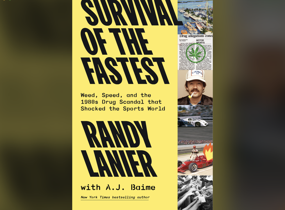 Racer/Weed Dealer Randy Lanier Recounts His Wild Ride In 