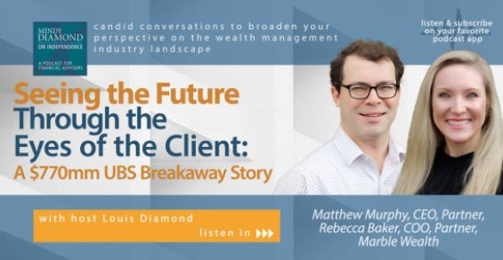 Mindy Diamond on Independence: A $770M UBS Breakaway Story