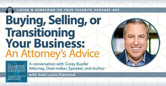 Diamond Podcast for Financial Advisors: An Attorney's Advice on Buying, Selling or Transitioning Your Business