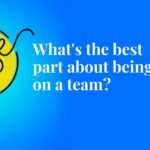 What’s the best part about being on a team? Pulse