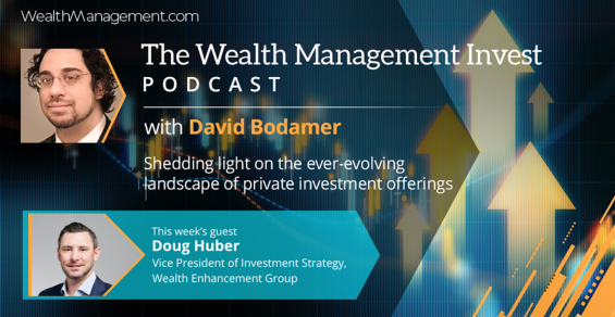 Wealth Management Invest: Wealth Enhancement Group's Approach to Private Investments