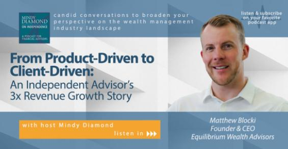 Mindy Diamond on Independence: An Independent Advisor’s 3x Revenue Growth Story