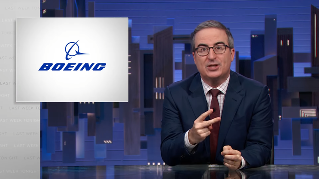 John Oliver Explains How All Of Boeing's Problems Can Be Traced Back To Stock Buybacks And Incompetent Leadership